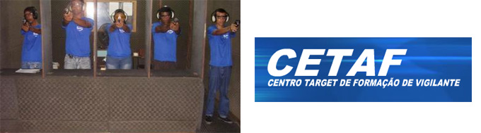 CETAF Centro Target de Formação de Vigilantes Salvador BA